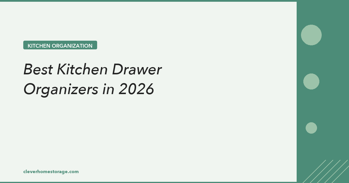 Best Kitchen Drawer Organizers