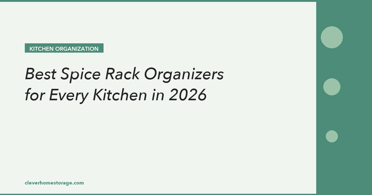 Best Spice Rack Organizers for Every Kitchen in 2026