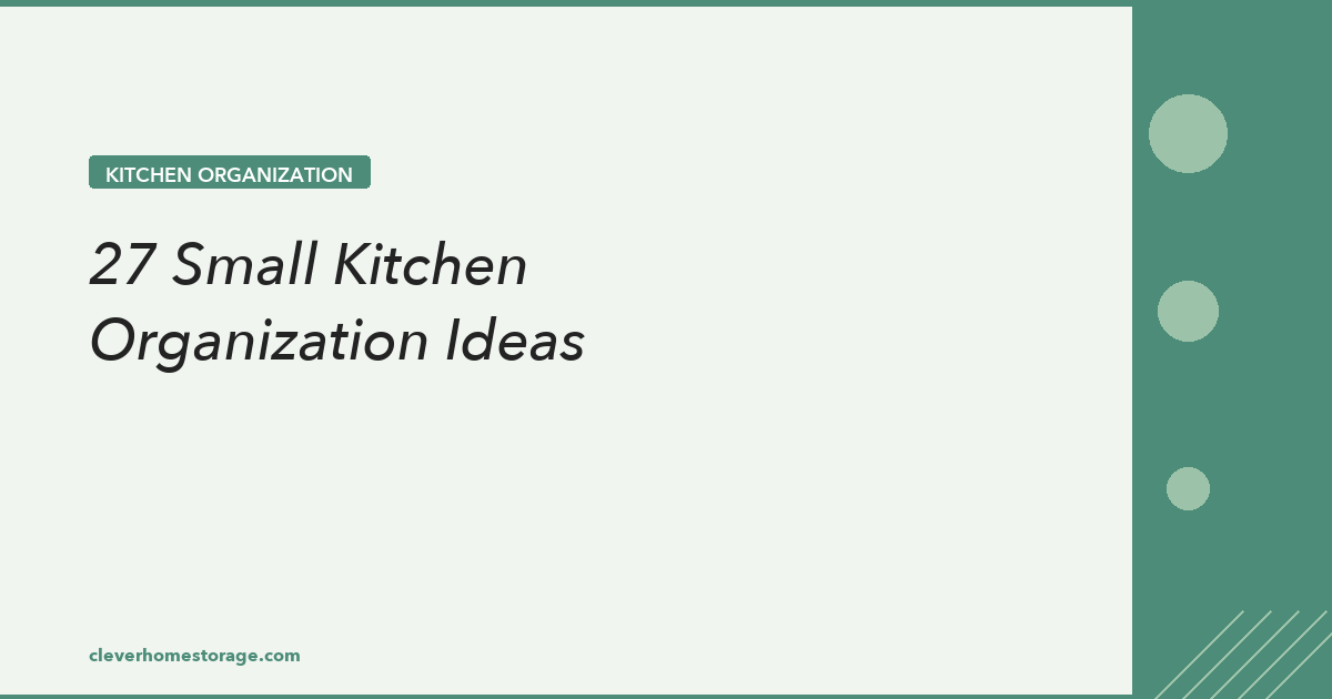Small Kitchen Organization Ideas